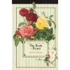 Applewood Books Books + Bookends The Book Of Roses